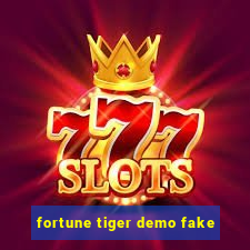 fortune tiger demo fake